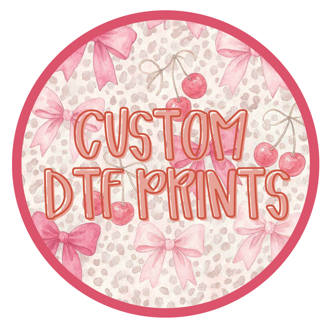 Custom DTF Prints